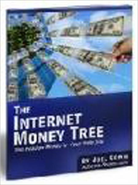 The Internet Money Tree