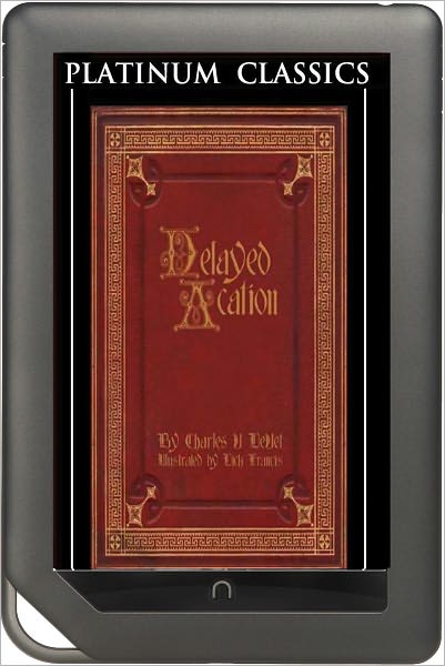 NOOK EDITION - Delayed Action (Platinum Classics Series)