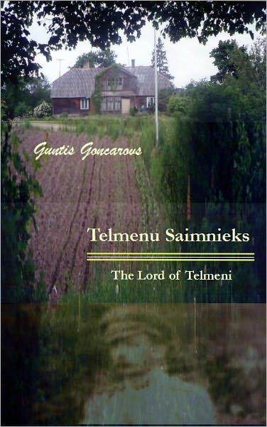 Telmenu Saimnieks - The Lord of Telmeni