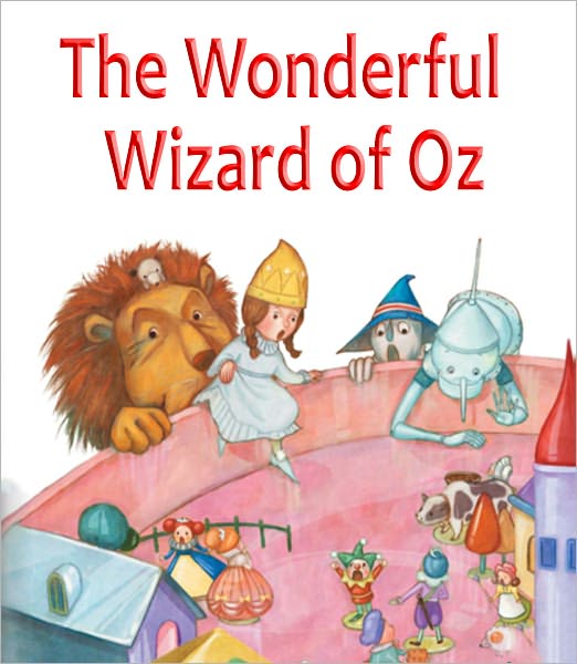 The Wonderful Wizard of Oz
