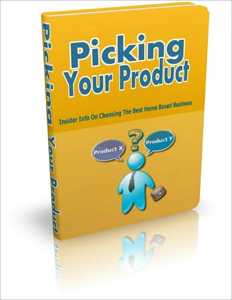 Picking Your Product