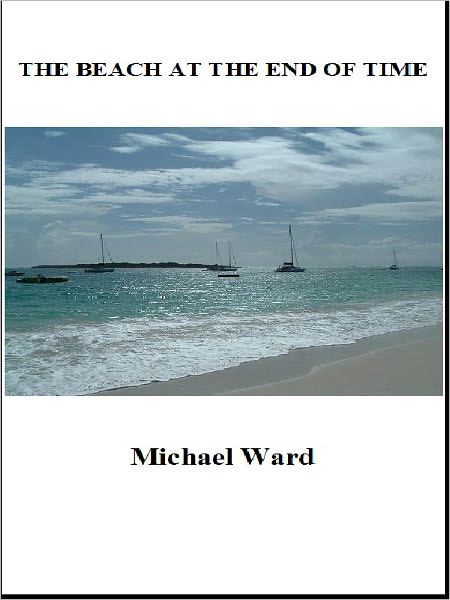 The Beach at the End of Time