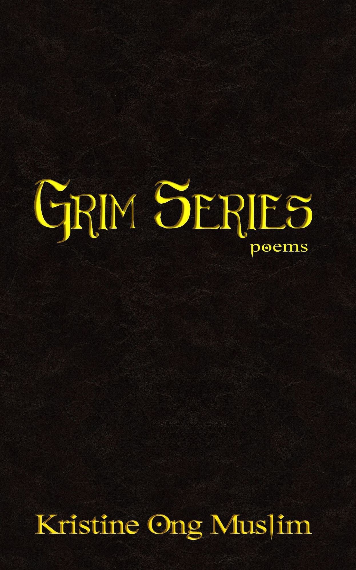 Grim Series: Poems