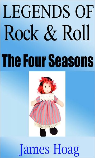 Legends of Rock & Roll - The Four Seasons