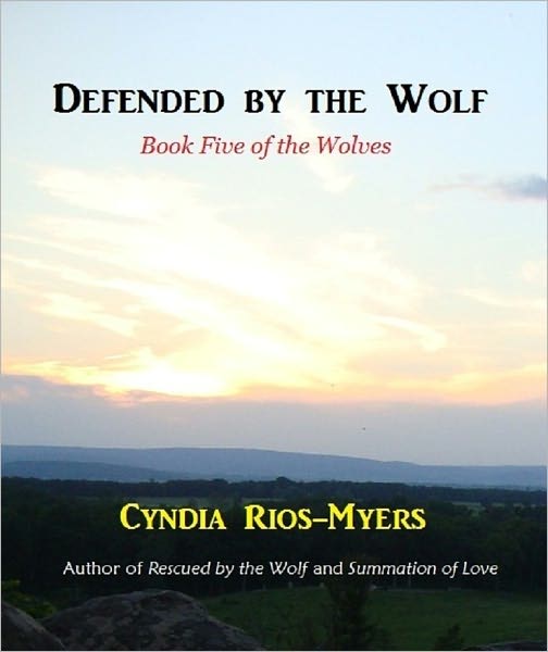 Defended by the Wolf - Book Five of the Wolves