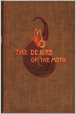 The Desire of the Moth