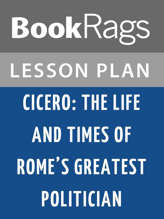 Cicero Lesson Plans