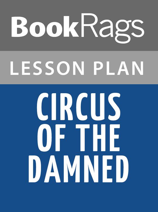Circus of the Damned Lesson Plans