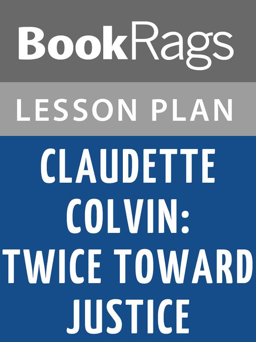 Claudette Colvin Lesson Plans