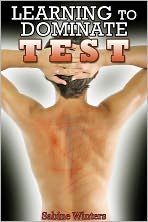 Learning to Dominate 4 Test (Gay BDSM Erotica)
