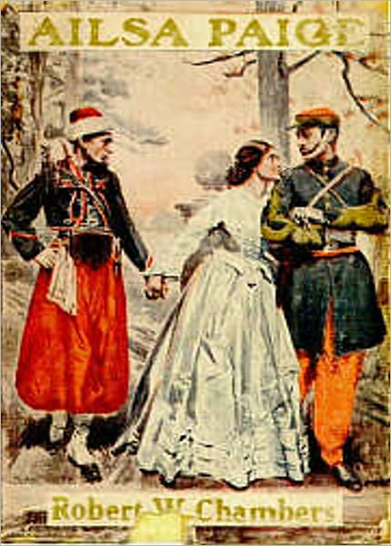 Ailsa Paige: A Novel in Three Episodes! A History, Romance, Fiction and Literature Classic By Robert W. Chambers! AAA+++