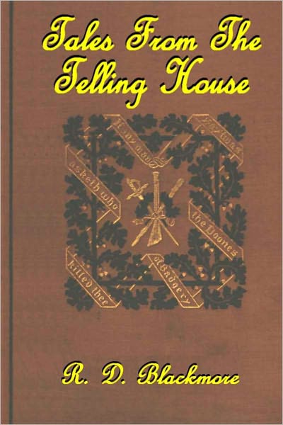Tales from the Telling-House