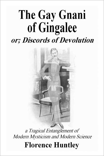 The Gay Gnani of Gingalee