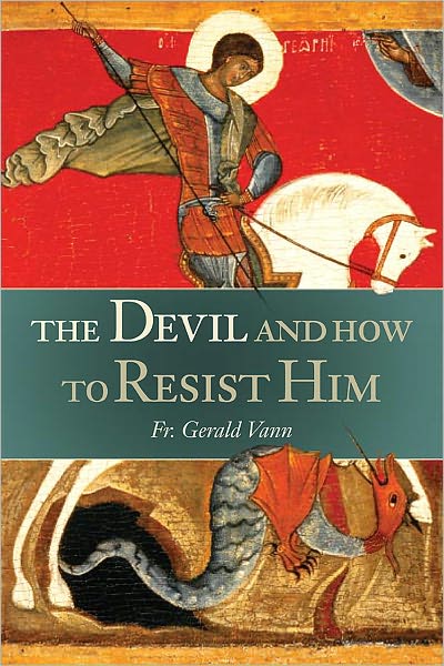 Devil and How to Resist Him, The