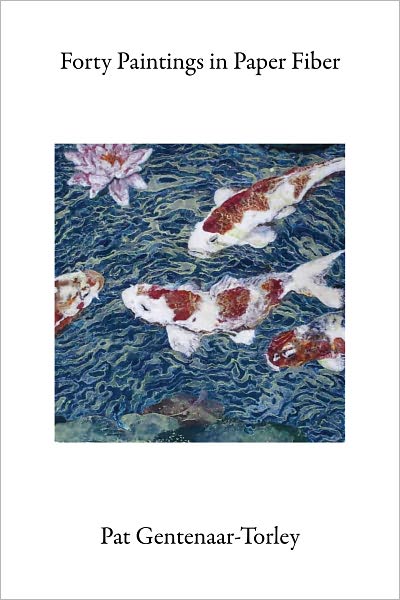 Forty Paintings in Paper Fiber