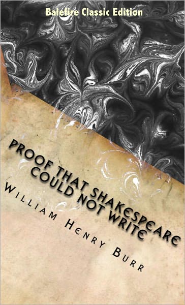 Proof That Shakespeare Could Not Write