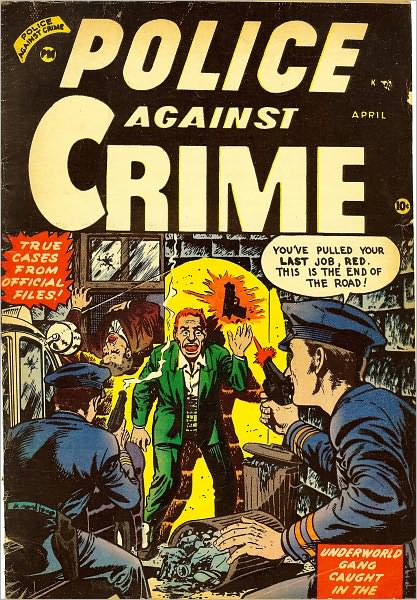 Police Against Crime Number 1 Crime Comic Book