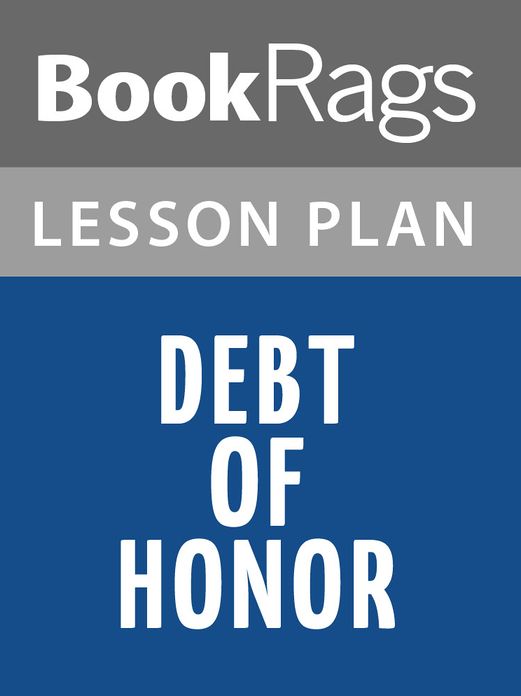 Debt of Honor Lesson Plans