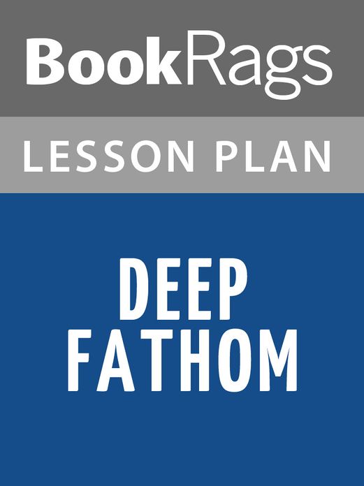 Deep Fathom Lesson Plans