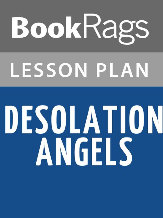 Desolation Angels Lesson Plans