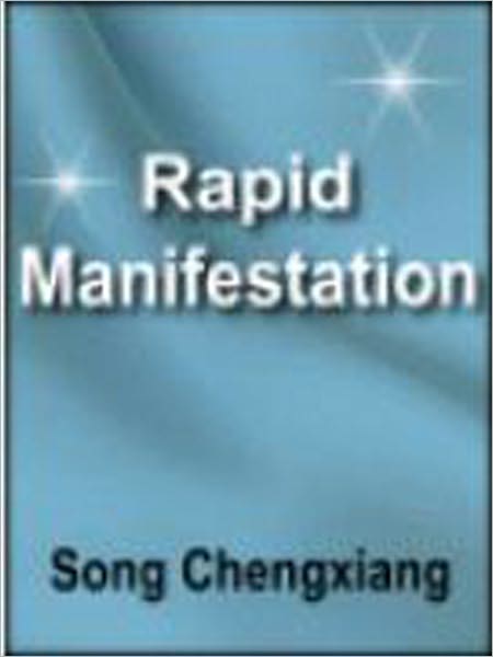 The Rapid Manifestation Training Course