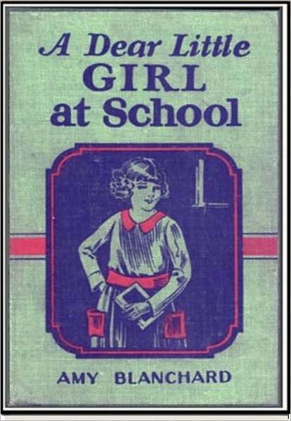 A Dear Little Girl at School