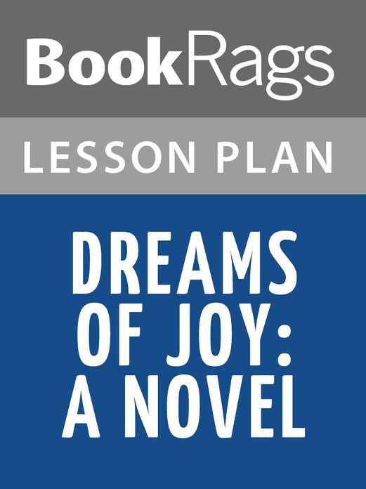 Dreams of Joy Lesson Plans