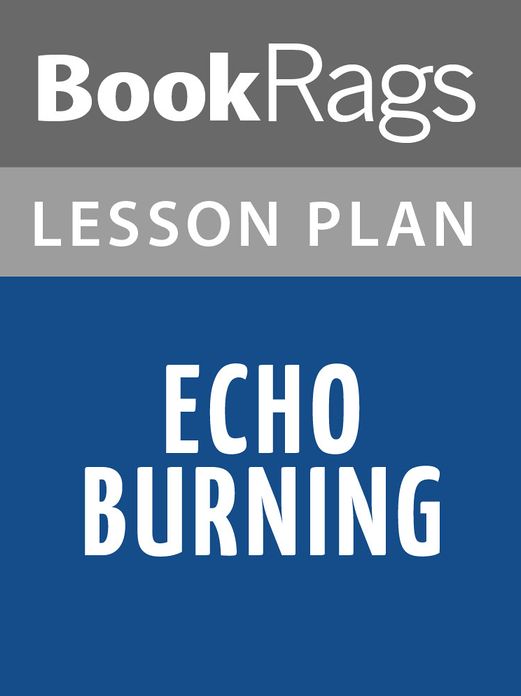 Echo Burning Lesson Plans