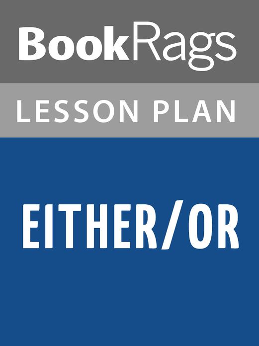 Either/Or Lesson Plans