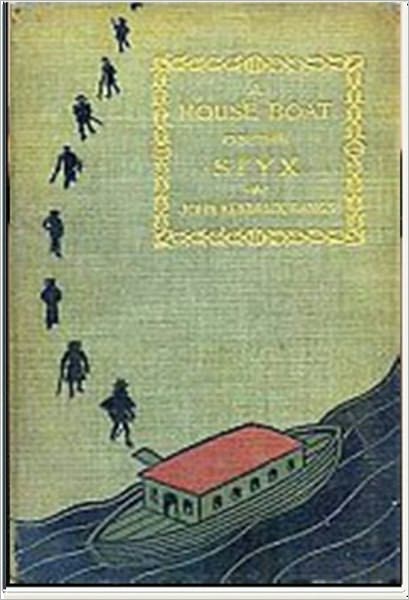 A Houseboat on the Styx
