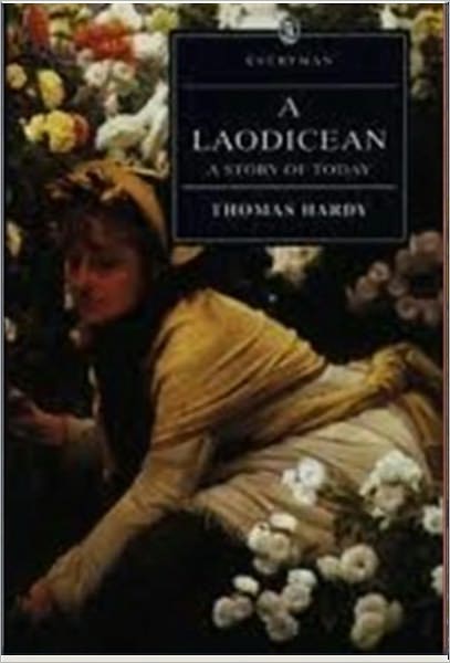 A Laodicean: A Story of To-day