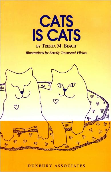 Cats Is Cats