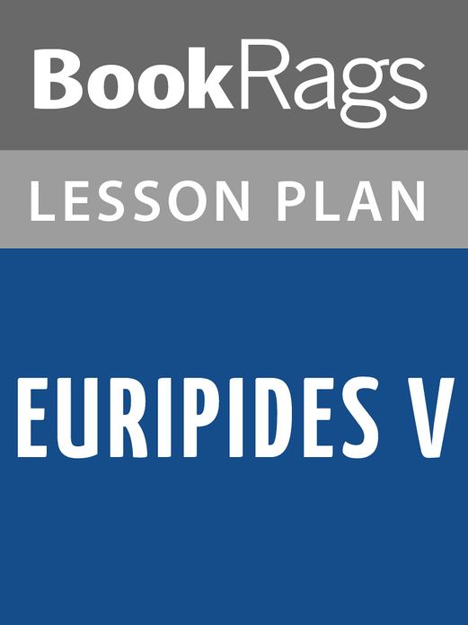 Euripides V Lesson Plans