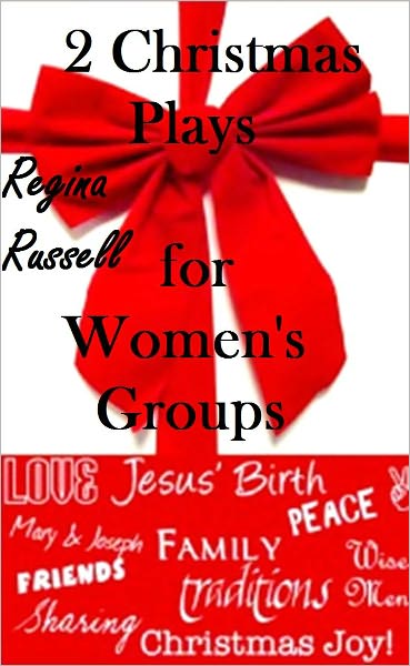 2 Christmas Plays for Women's Groups