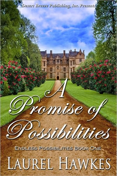 A Promise of Possibilities
