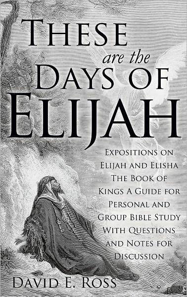 These Are the Days of Elijah