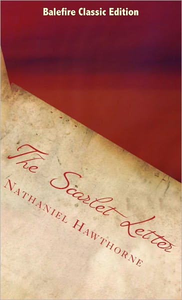 The Scarlet Letter (Complete with Illustrations)