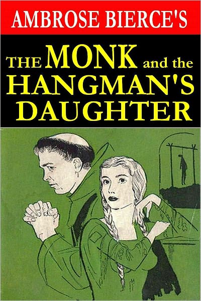 THE MONK AND THE HANGMAN’S DAUGHTER
