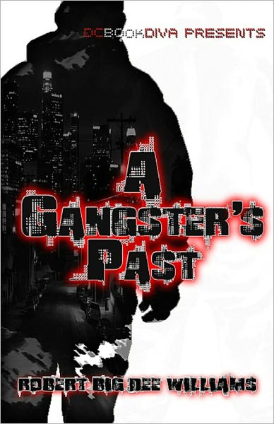 A Gangster's Past (DC Bookdiva Publications)