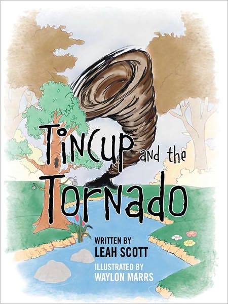Tincup and the Tornado