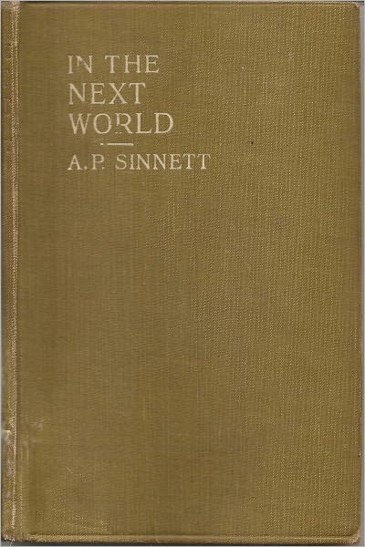 IN THE NEXT WORLD - Actual Narratives of Personal Experiences By Some Who Have Passed On