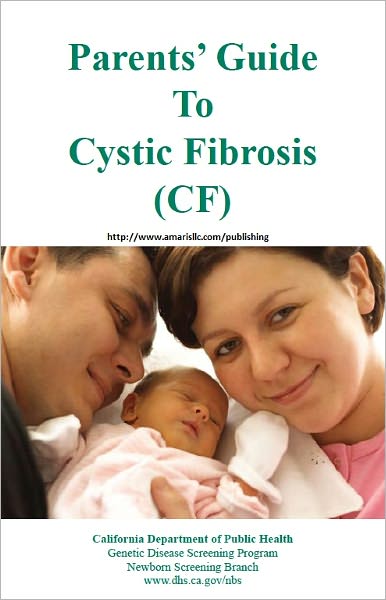 Parents' Guide To Cystic Fibrosis