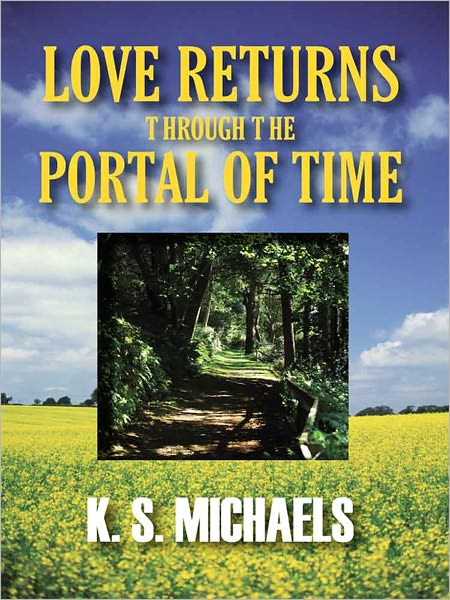 Love Returns Through The Portal Of Time