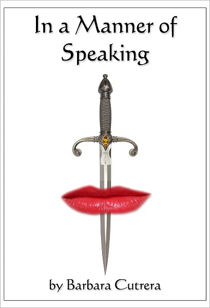 In a Manner of Speaking