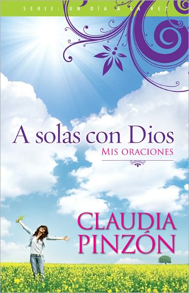 A solas con Dios