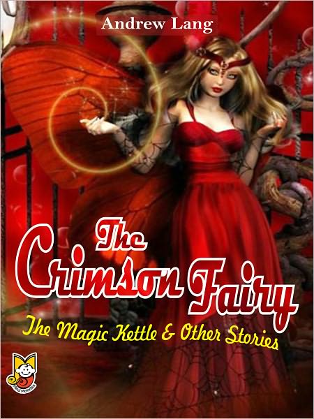 The Magic Kettle And Other Stories