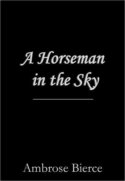A Horseman in the Sky
