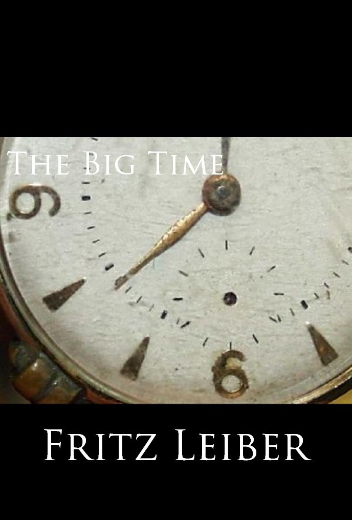 The Big Time