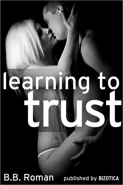 Learning to Trust (Interviewing the Billionaire) Part 1 (A BDSM Erotic Romance Series)
