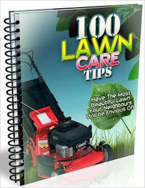 100 Lawn Care Tips